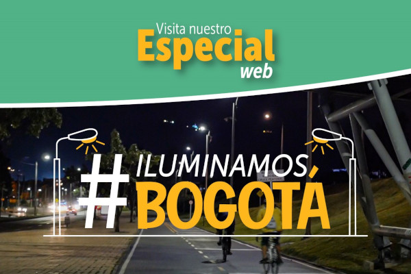 Especial Uaesp Iluminamos Bogotá