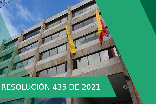 RESOLUCIÓN NÚMERO 435 DE 2021