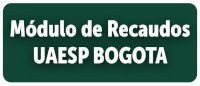 Botón Moculo recaudos UAESO Bogotá