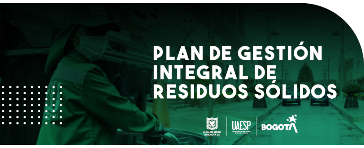 Plan de gestión integral de residuos sólidos PGIRS