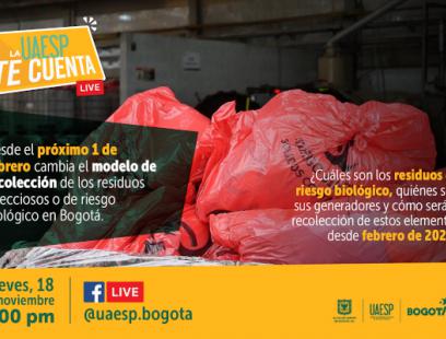 La UAESP te Cuenta- Live: Cambia el modelo de recolección de residuos de riesgo biológico.