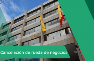 Cancelación de rueda de negocios al proceso de Biorredactor