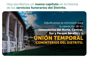 Nuevo concesionario para la operación de los cementerios distritales de Bogotá