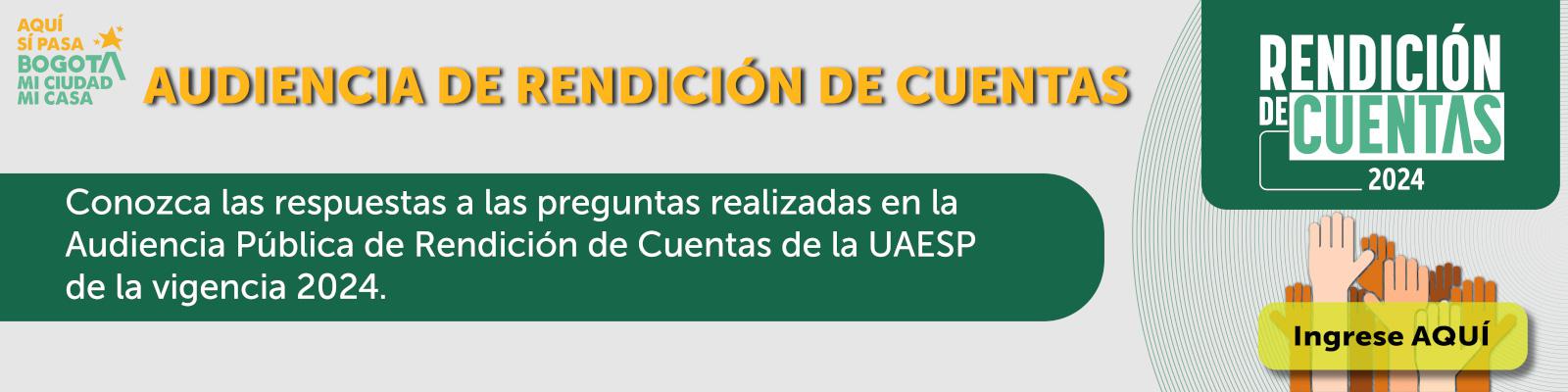 BANNER INSCRIPCION Conozca las respuestas de a las preguntas realizadas en la rendición de cuentas UAESP